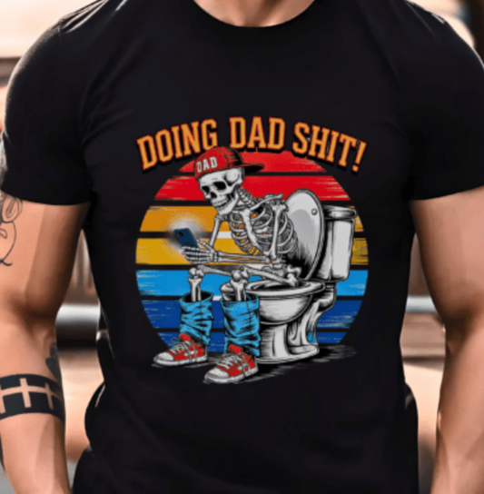 DTF Print_ Father's Day Funny Doing Dad SH&T