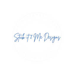 Stick It 2 Me Designs