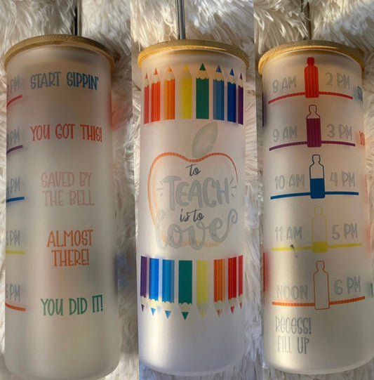 Teacher Appreciation drink tracker 25-ounce frosted glass tumbler with bamboo lid and metal straw (qty 1 tumbler)